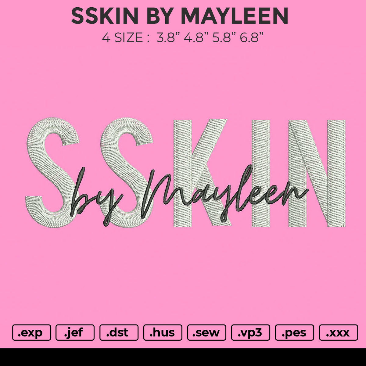 SSKIN BY MAYLEEN Embroidery