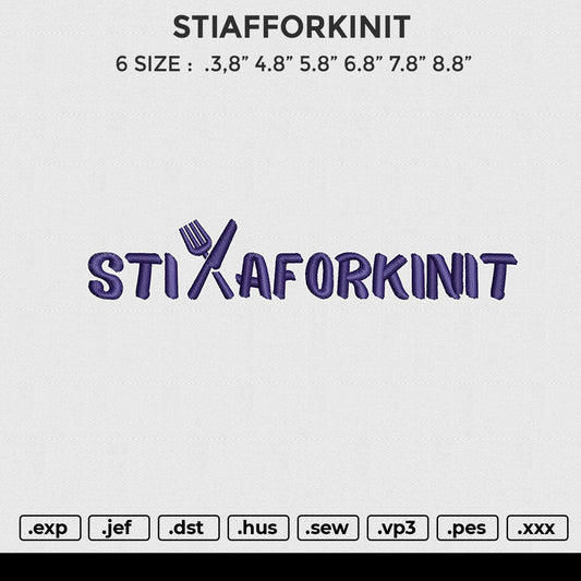 STIAFORKINIT V2 Embroidery File 6 sizes