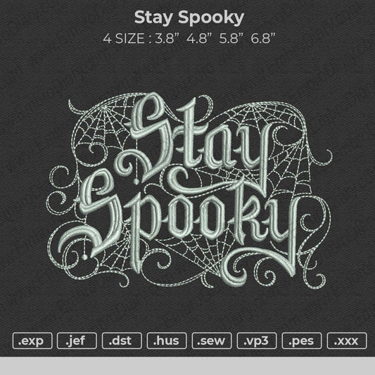 Stay Spooky Embroidery