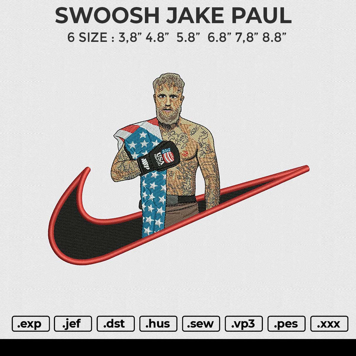 SWOOSH JAKE PAUL Embroidery File 6 size