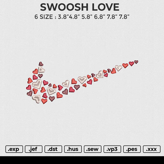 SWOOSH LOVE Embroidery File 6 size