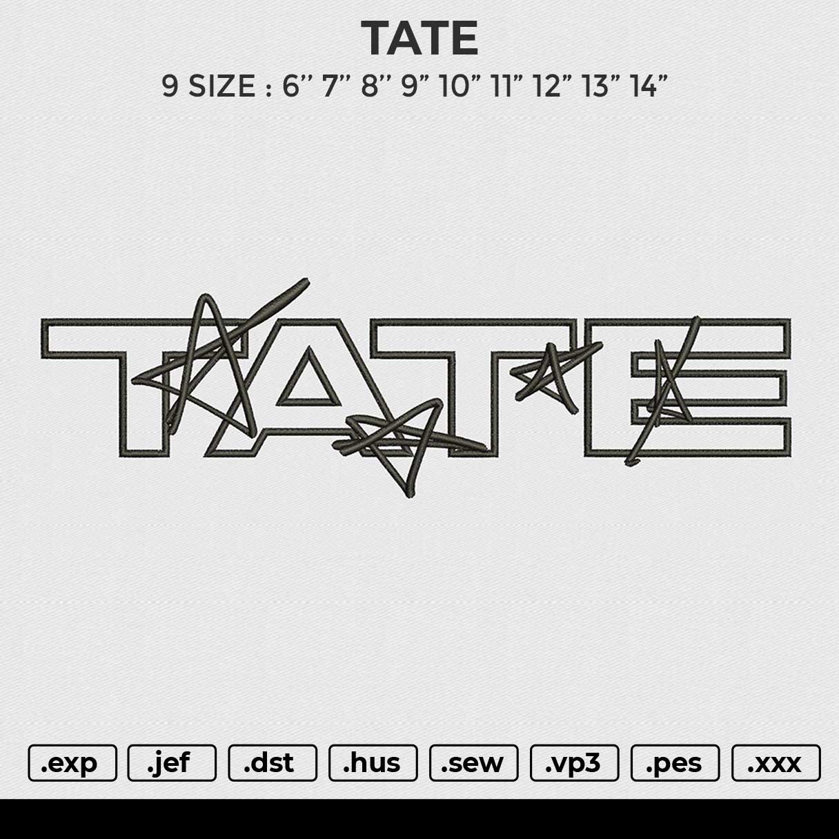TATE Embroidery File 4 size