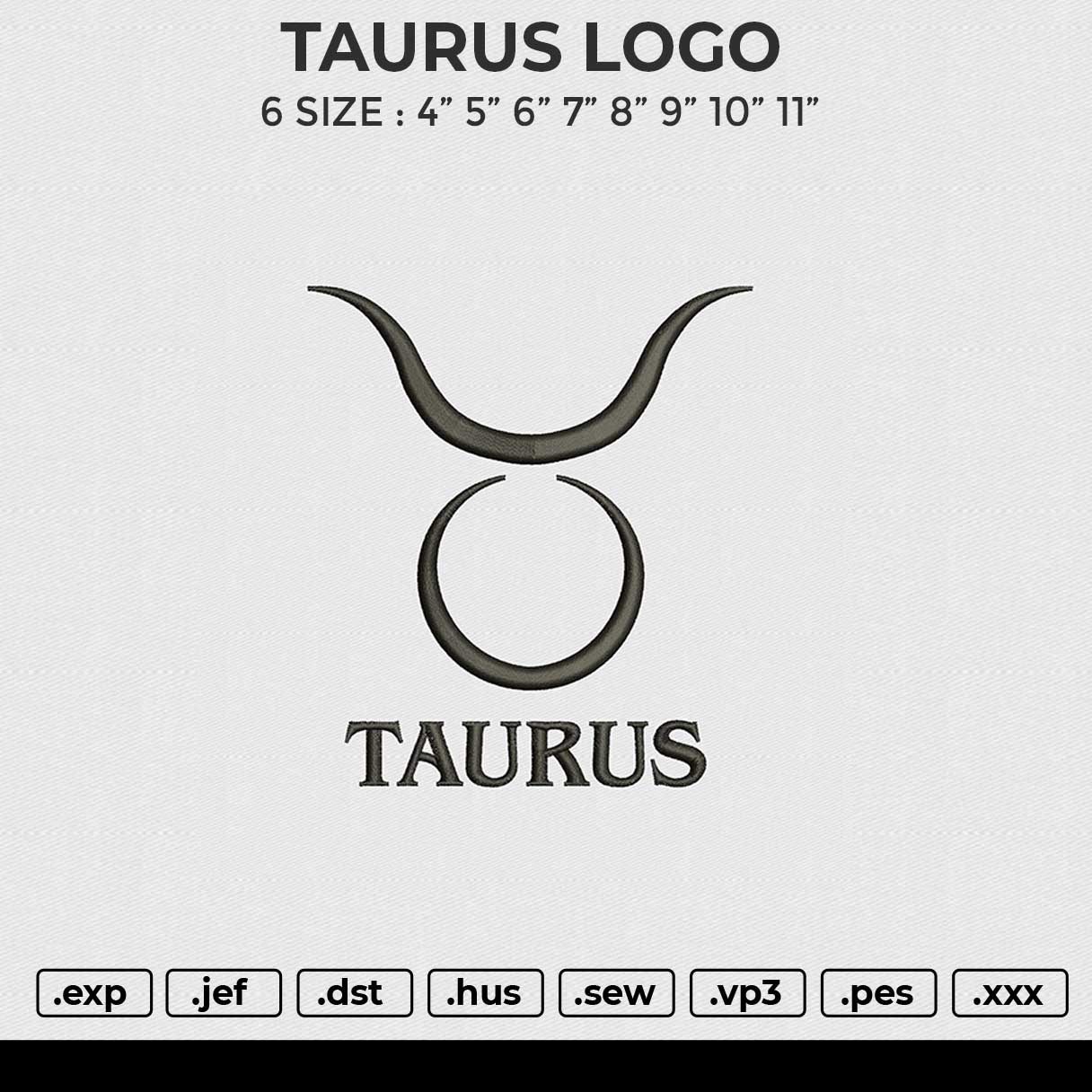 TAURUS LOGO Embroidery File 6 size