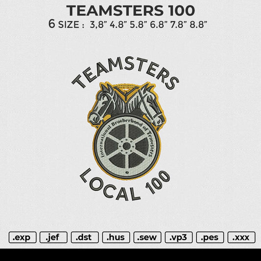 TEAMSTERS 100 Embroidery File 6 sizes