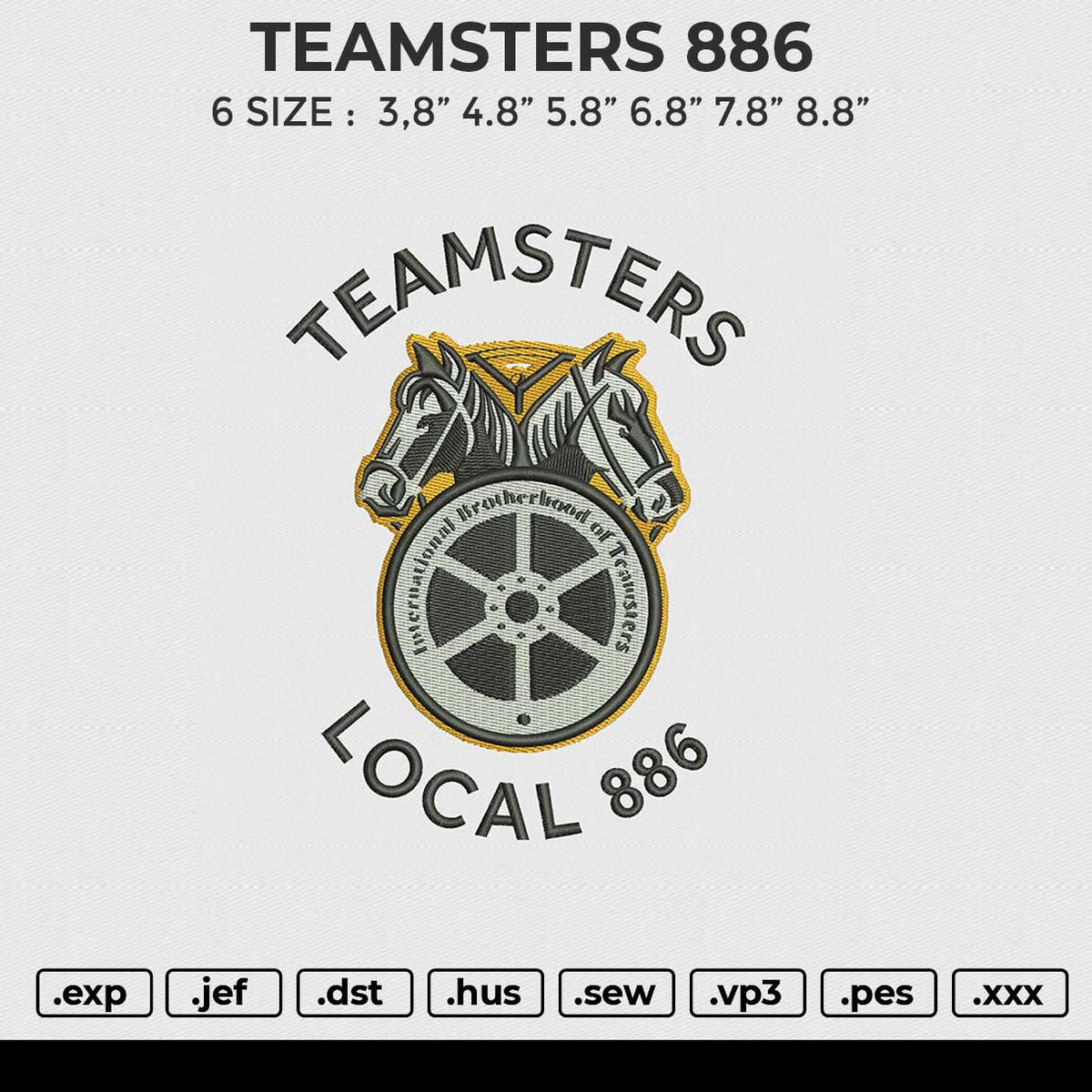 TEAMSTERS 886 Embroidery File 6 sizes