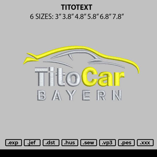 Titotext Embroidery File 6 sizes