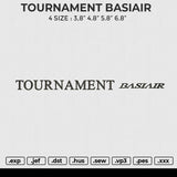 TOURNAMENT BASIAIR Embroidery File 6 size