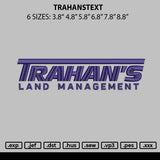 Trahanstext Embroidery File 6 sizes