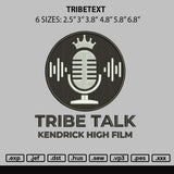 Tribetext Embroidery File 6 sizes
