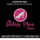 Ladiestext 0806 Embroidery File 6 sizes