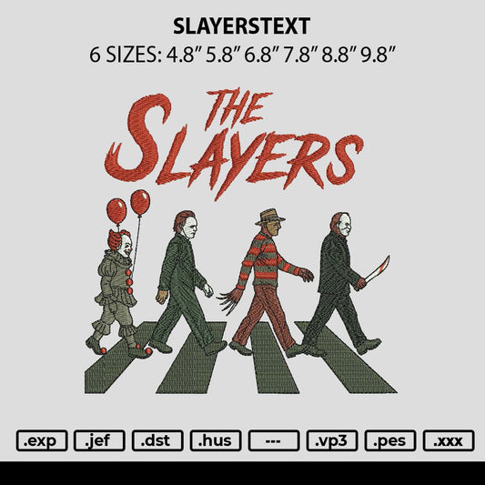 Slayerstext Embroidery File 6 sizes
