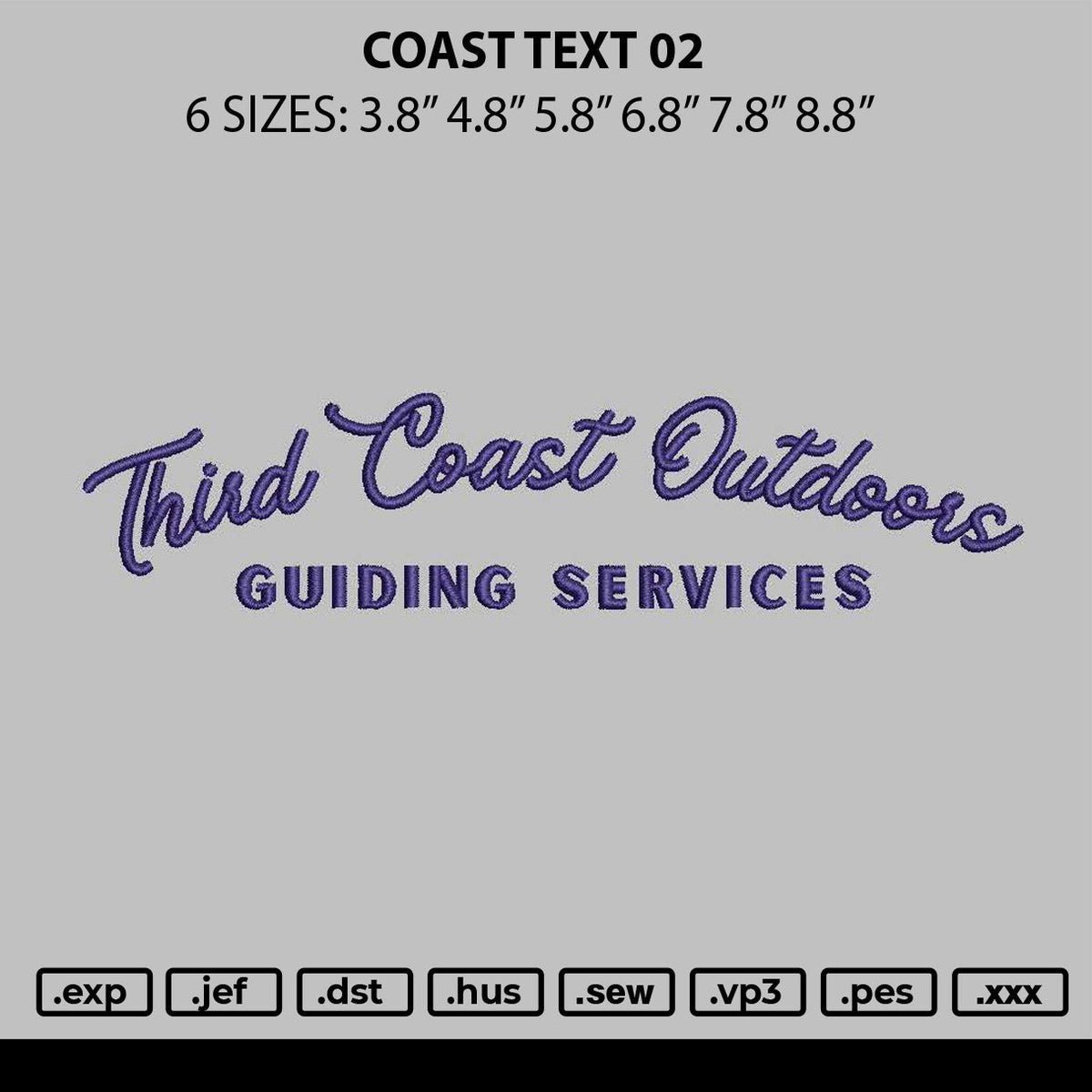 Coast Text 02 Embroidery File 6 sizes