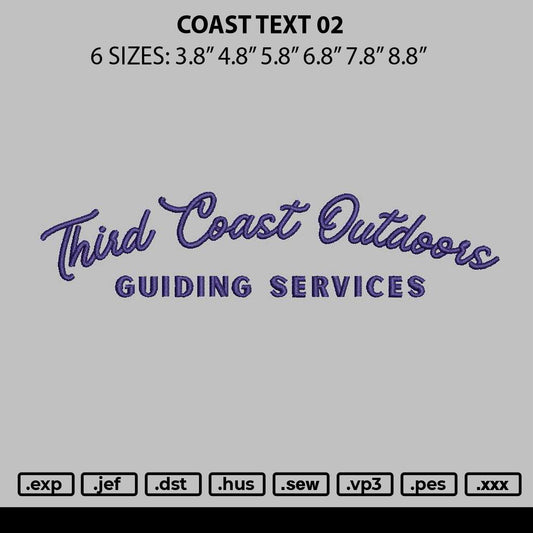 Coast Text 02 Embroidery File 6 sizes