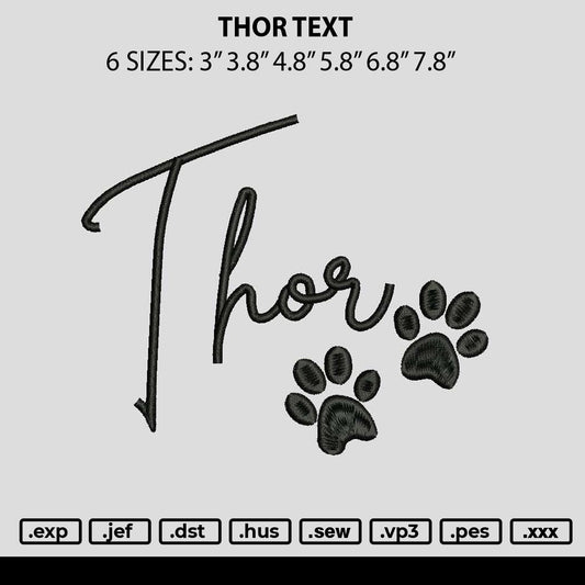 Thortext Embroidery File 6 sizes