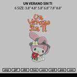 Un Verano Sin Ti Embroidery File 6 sizes