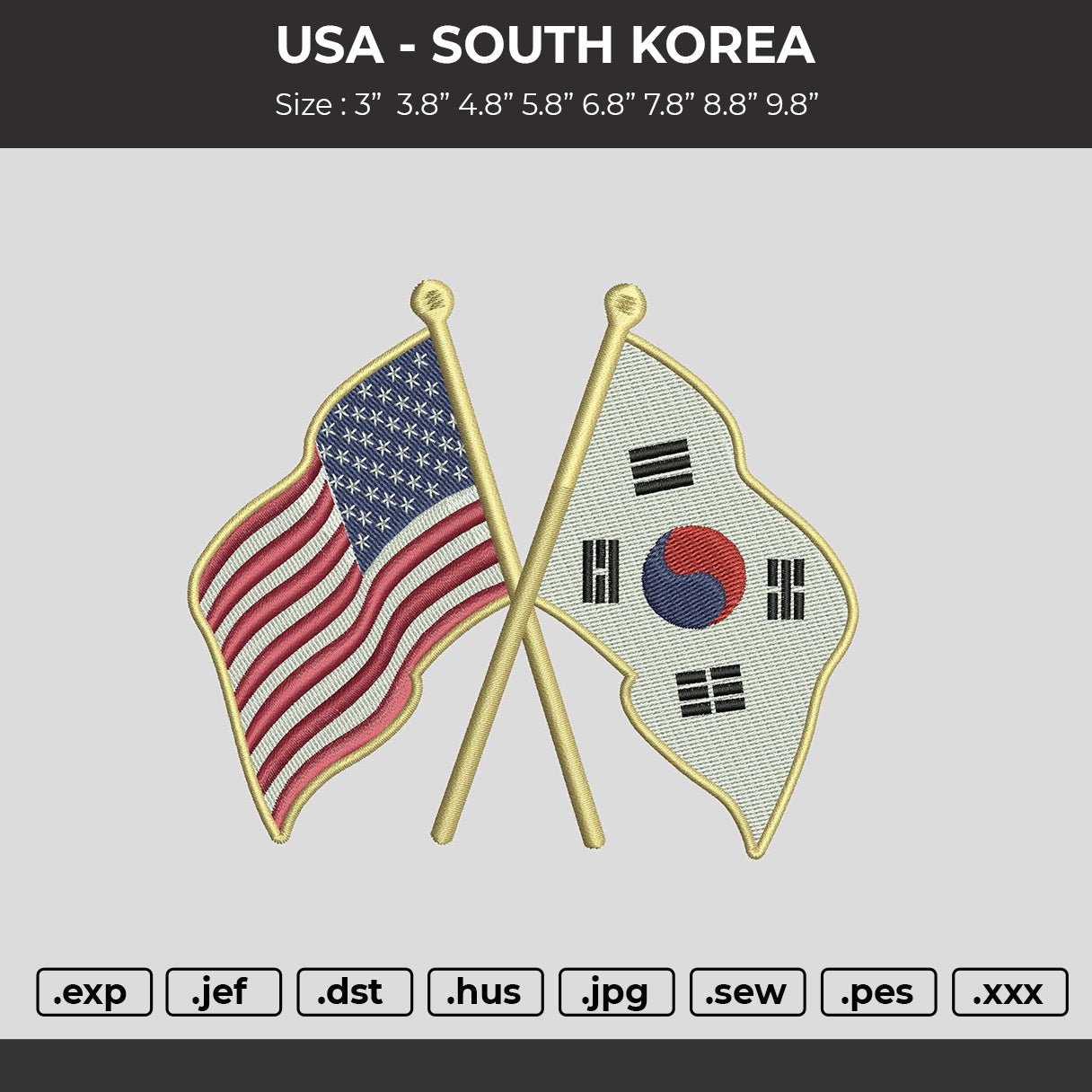 USA - SOUTH KOREA Embroidery File 6 sizes