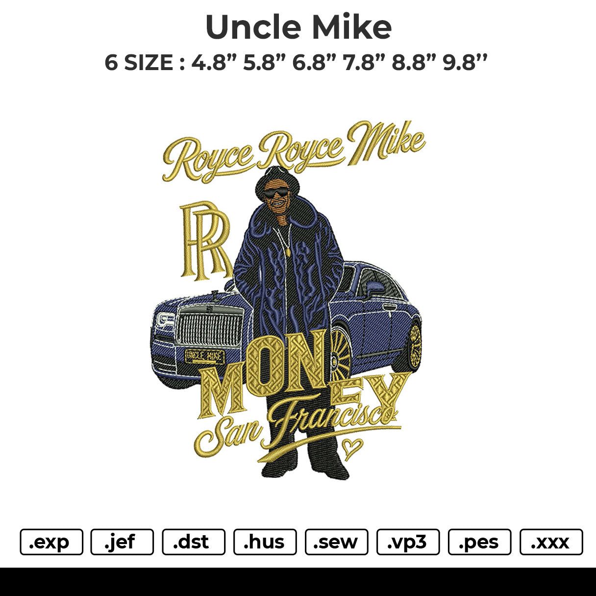 Uncle Mike Embroidery File 6 size