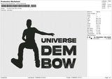 Universe Dem Bow v3 Embroidery File 6 size