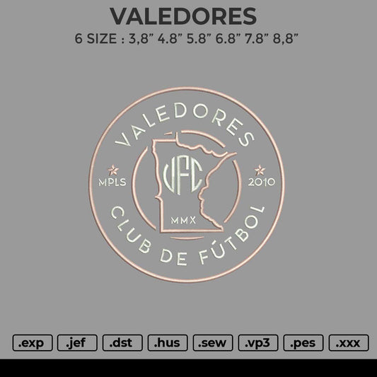 VALEDORES Embroidery File 6 size