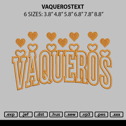 Vaquerostext Embroidery File 6 sizes
