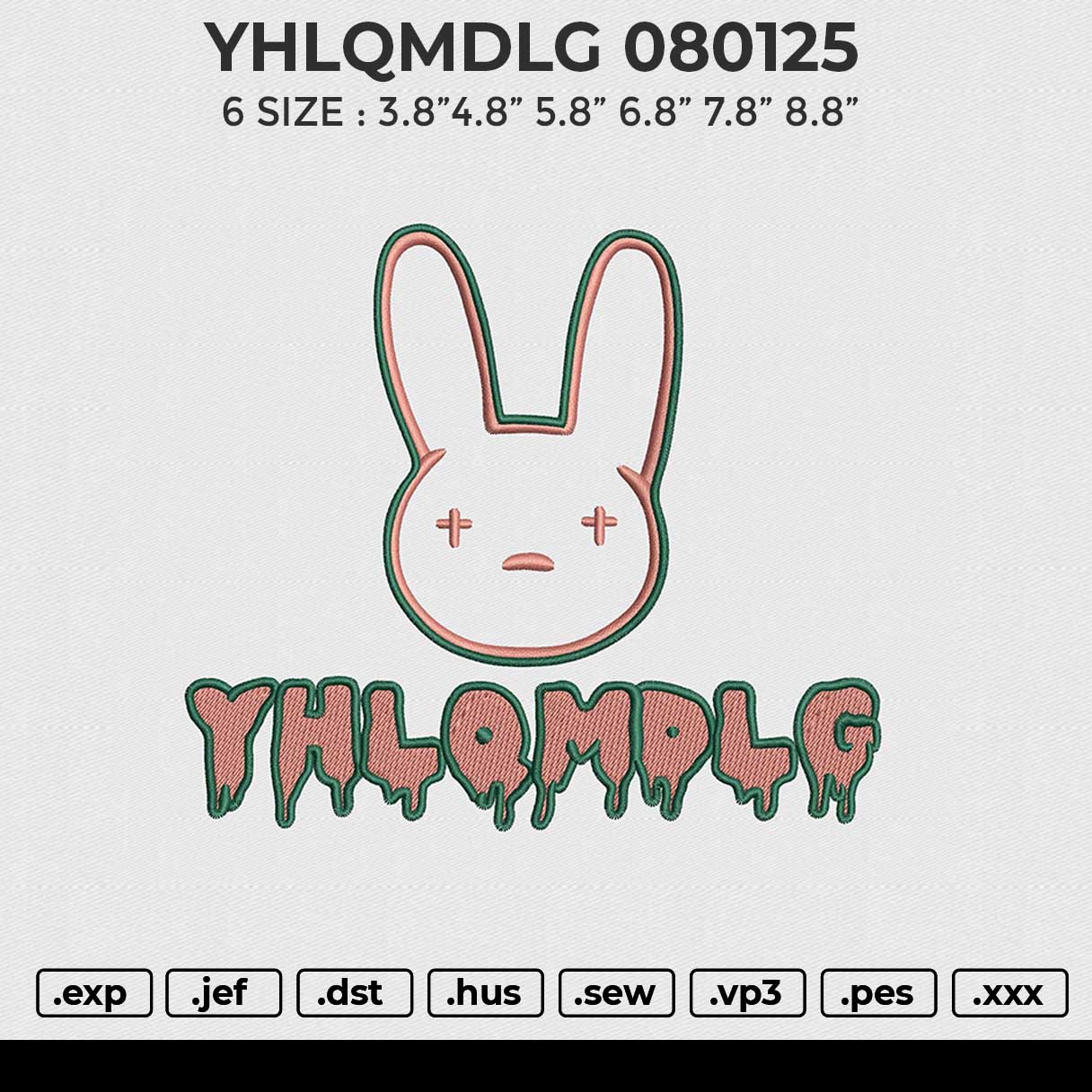 YHLQMDLG 080125 Embroidery File 6 size