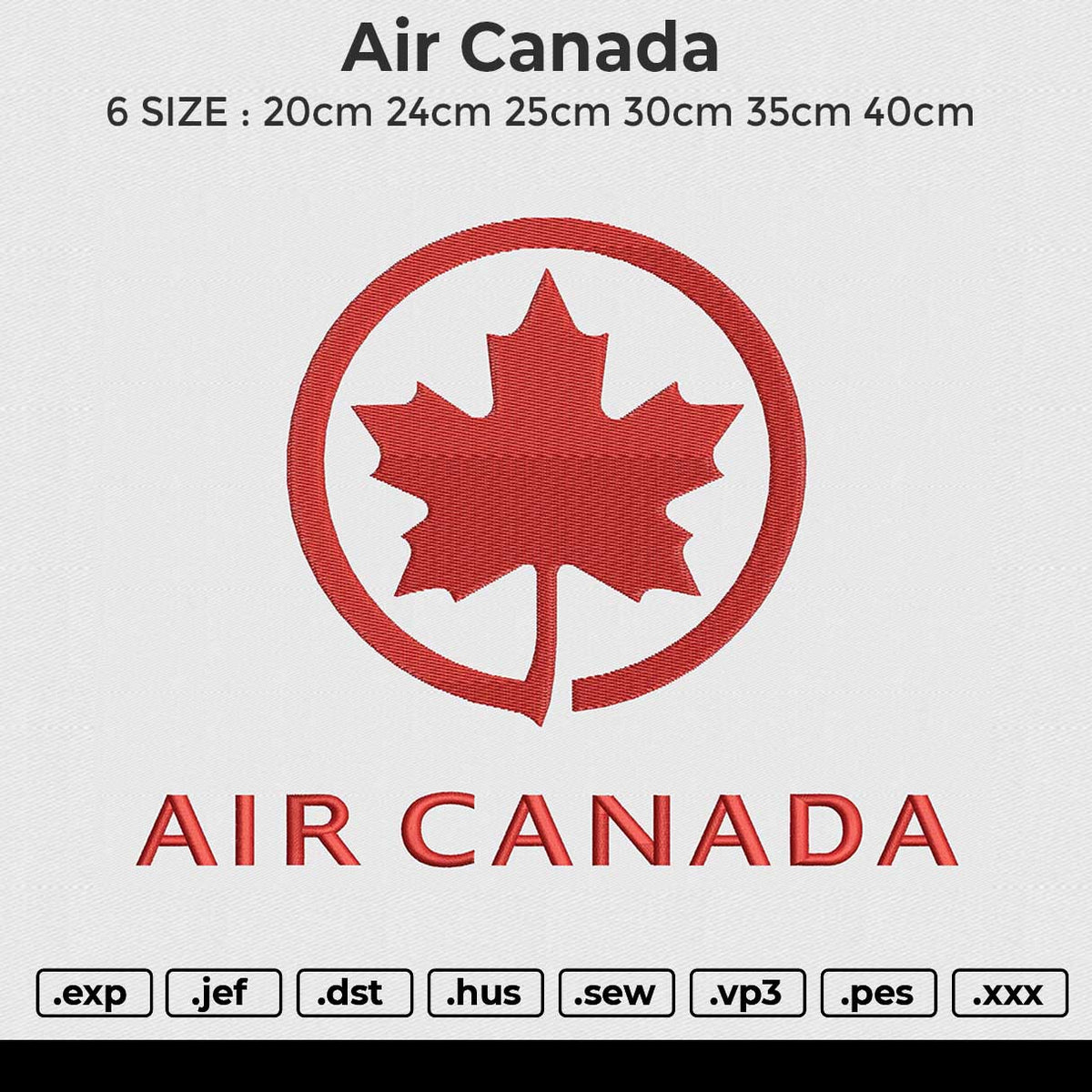 Air Canada Embroidery File 6 size
