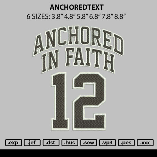 Anchoredtext Embroidery File 6 sizes