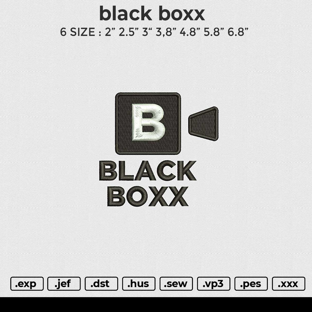 Black Boxx Embroidery File 6 size