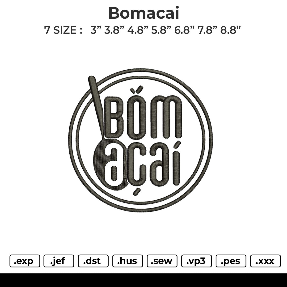 Bomacai Embroidery File 6 sizes
