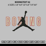 Boxngtext 02 Embroidery File 6 sizes