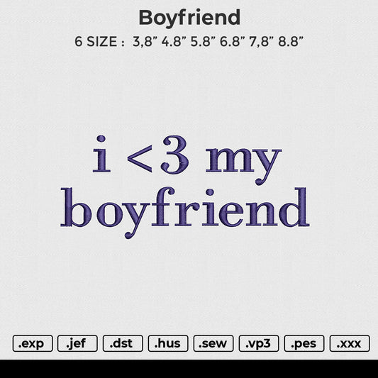 Boyfriend Embroidery File 6 size