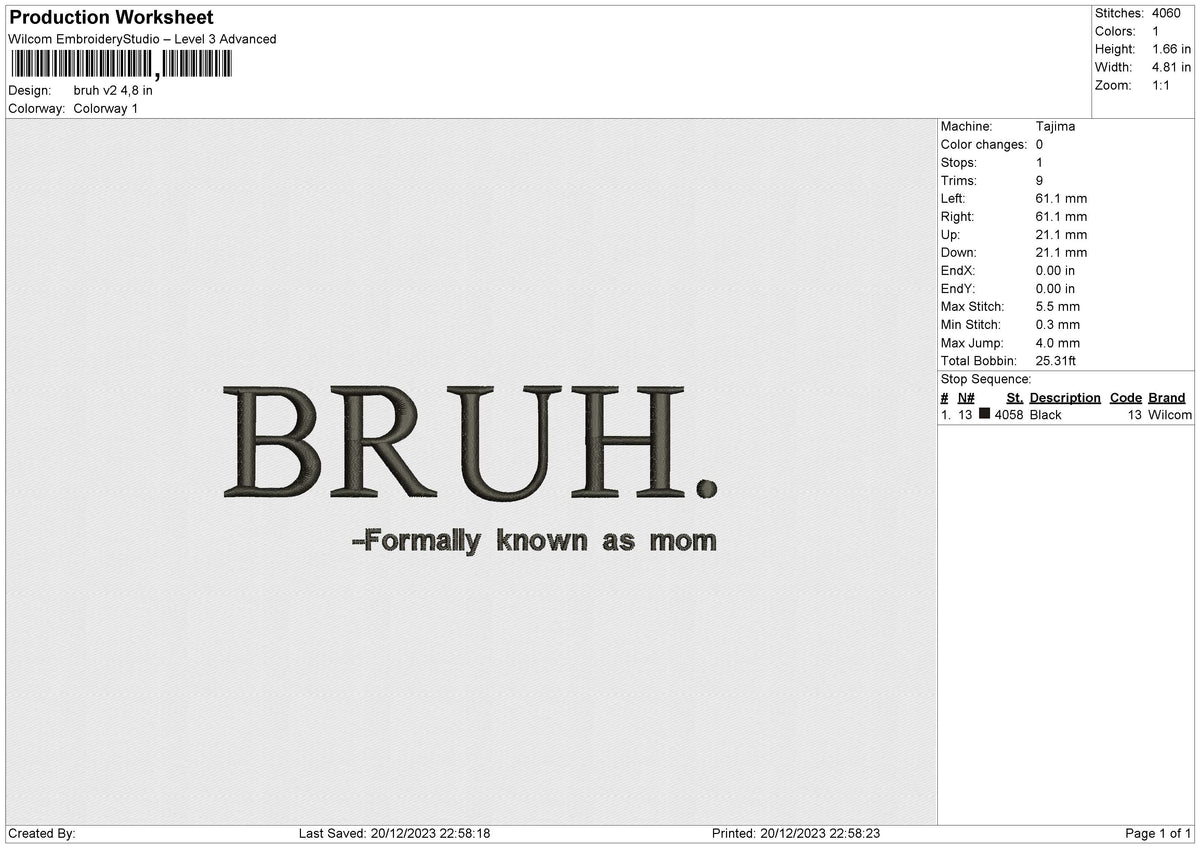 Bruh v2  Embroidery File 6 size