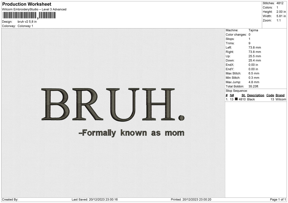 Bruh v2  Embroidery File 6 size