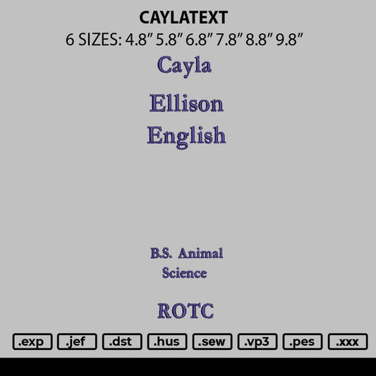 Caylaytext Embroidery File 6 sizes