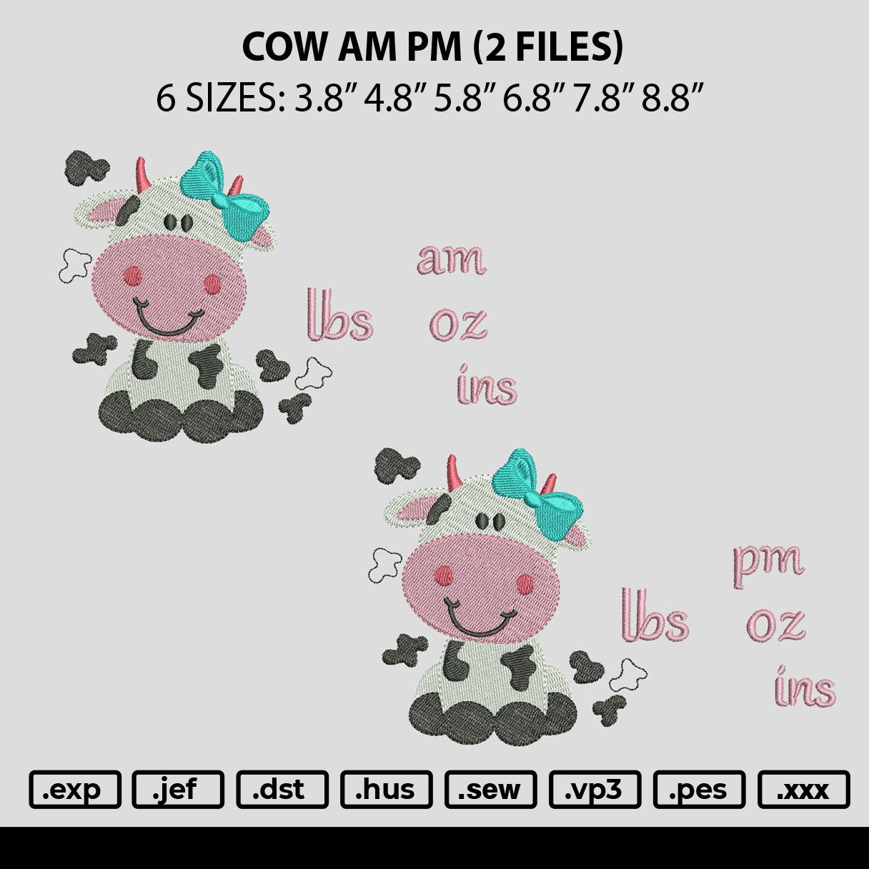 Cow Am Pm Embroidery 2 Files