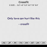 Crossfit Embroidery File 6 size