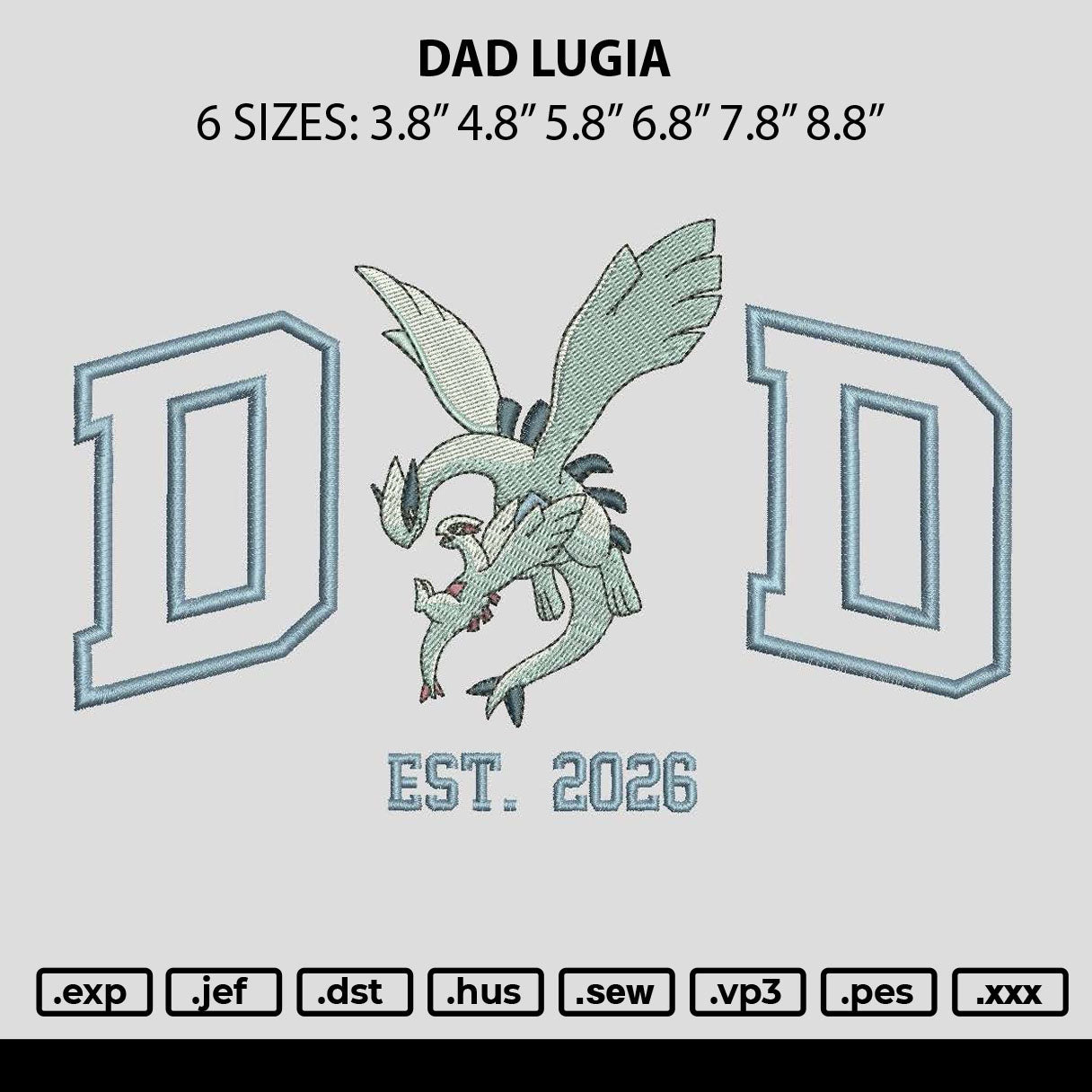 Dad Lugia Embroidery File 6 sizes