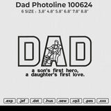 Dad photoline 100624 Embroidery File 6 size