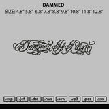 Dammed Embroidery File 6 sizes