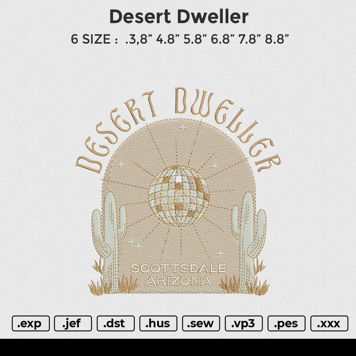 Desert dweller  Embroidery File 6 size