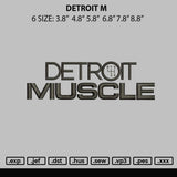 Detroit M Embroidery File 6 sizes
