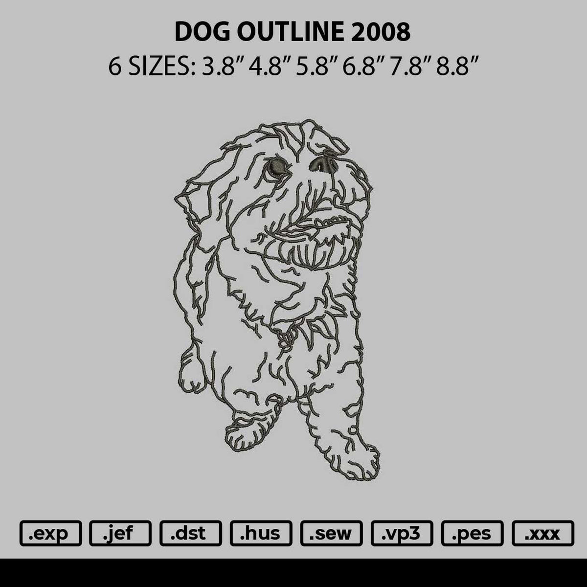 Dog Outline 2008 Embroidery File 6 sizes