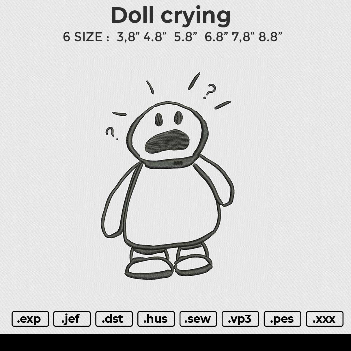 Doll crying Embroidery File 4 size