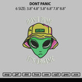 Dont Panic Embroidery File 6 sizes