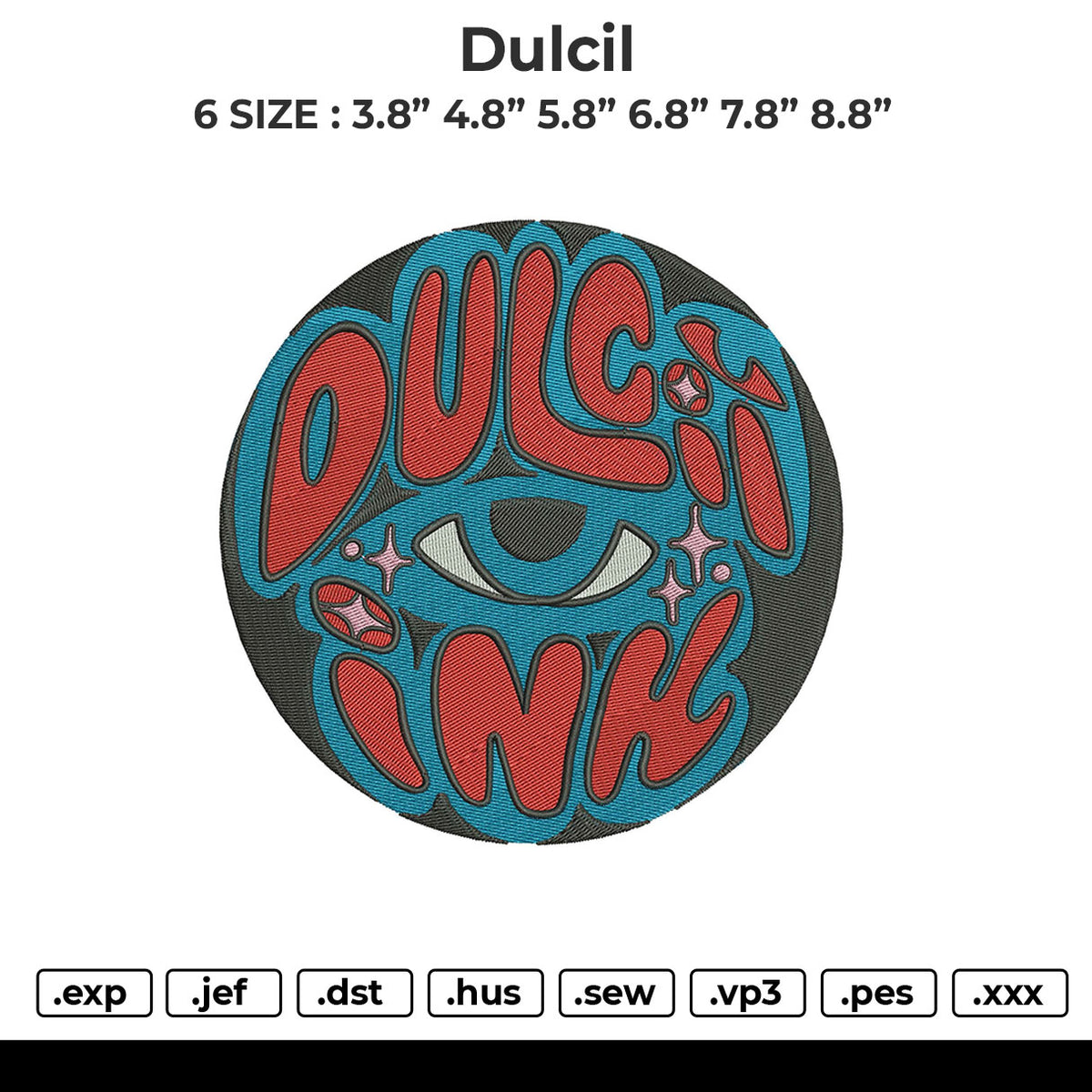 Dulcil Embroidery File 6 sizes
