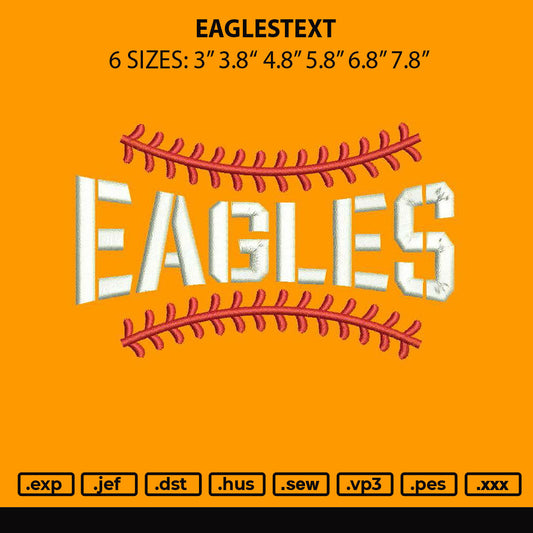 Eaglestext 3011 Embroidery File 6 sizes