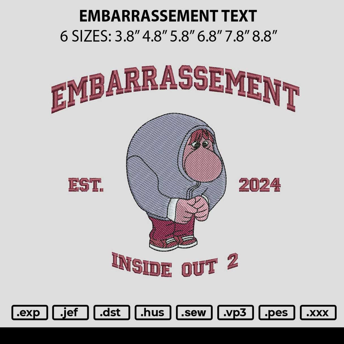 Embarrassement Text Embroidery File 6 size