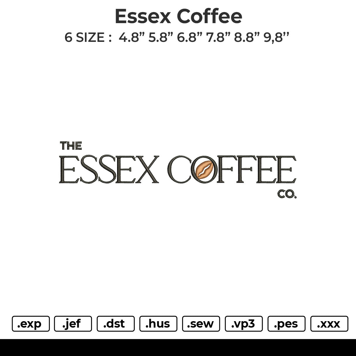 Essex coffee Embroidery File 6 sizes