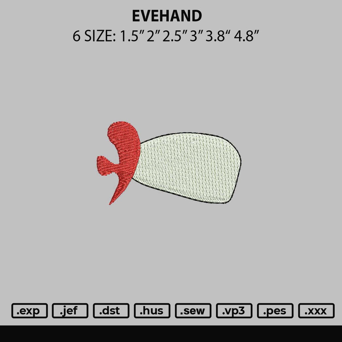 Evehand Embroidery File 6 sizes