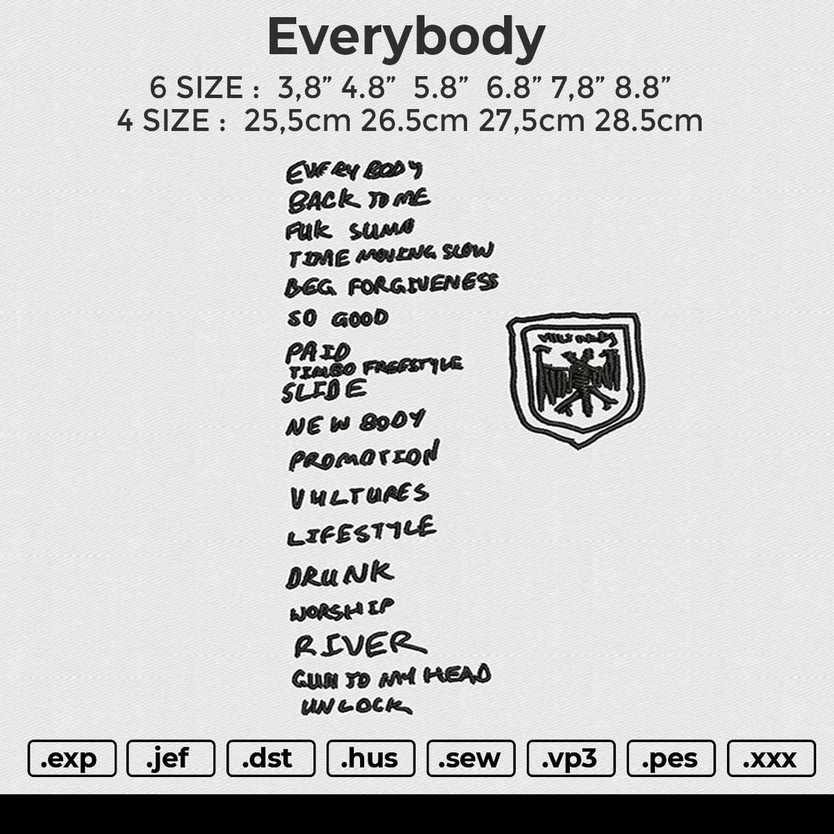 Everybody Embroidery File 4 size